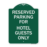 Parking Reserved for Hotel Guests Only