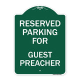 Parking Reserved for Guest Preacher