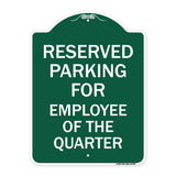 Parking Reserved for Employee of the Quarter