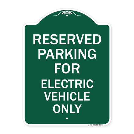 Parking Reserved for Electric Vehicle Only