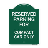 Parking Reserved for Compact Car Only