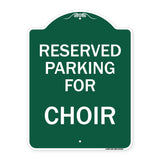 Parking Reserved for Choir
