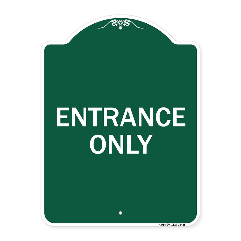 Parking Lot Sign Entrance Only