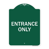 Parking Lot Sign Entrance Only