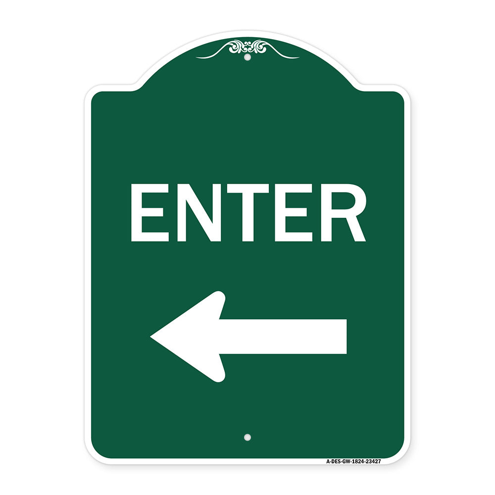Parking Lot Sign Enter Sign (Left Arrow)