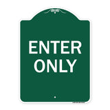 Parking Lot Sign Enter Only