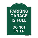 Parking Garage Is Full Do Not Enter