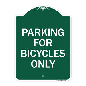 Parking for Bicycles Only Sign