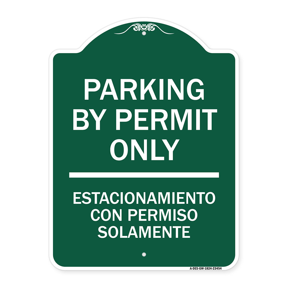 Parking by Permit Only - Estacionamiento Con Permiso Solamente