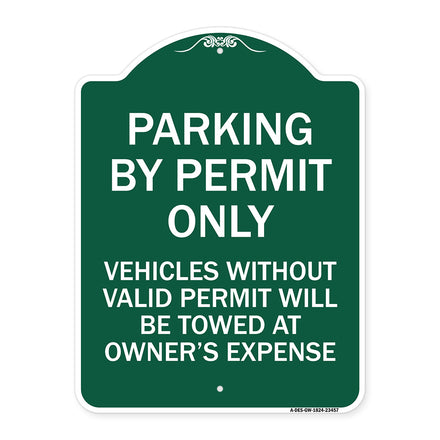 Parking by Permit Only Vehicles Without Valid Permit Will Be Towed at Owner's Expense