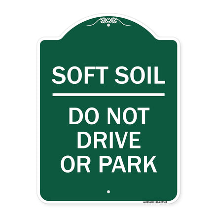 Outdoor-Grade Soft Soil Do Not Drive or Park