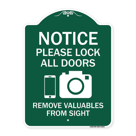Notice Please Lock All Doors Remove Valuable from Sight (With Cell Phone and Camera Graphic