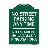 No Street Parking Anytime No Estacione En La Calle a Ninguna Hora