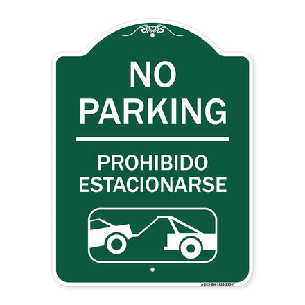 No Parking Prohibido Estacionarse (With Car Tow Graphic)
