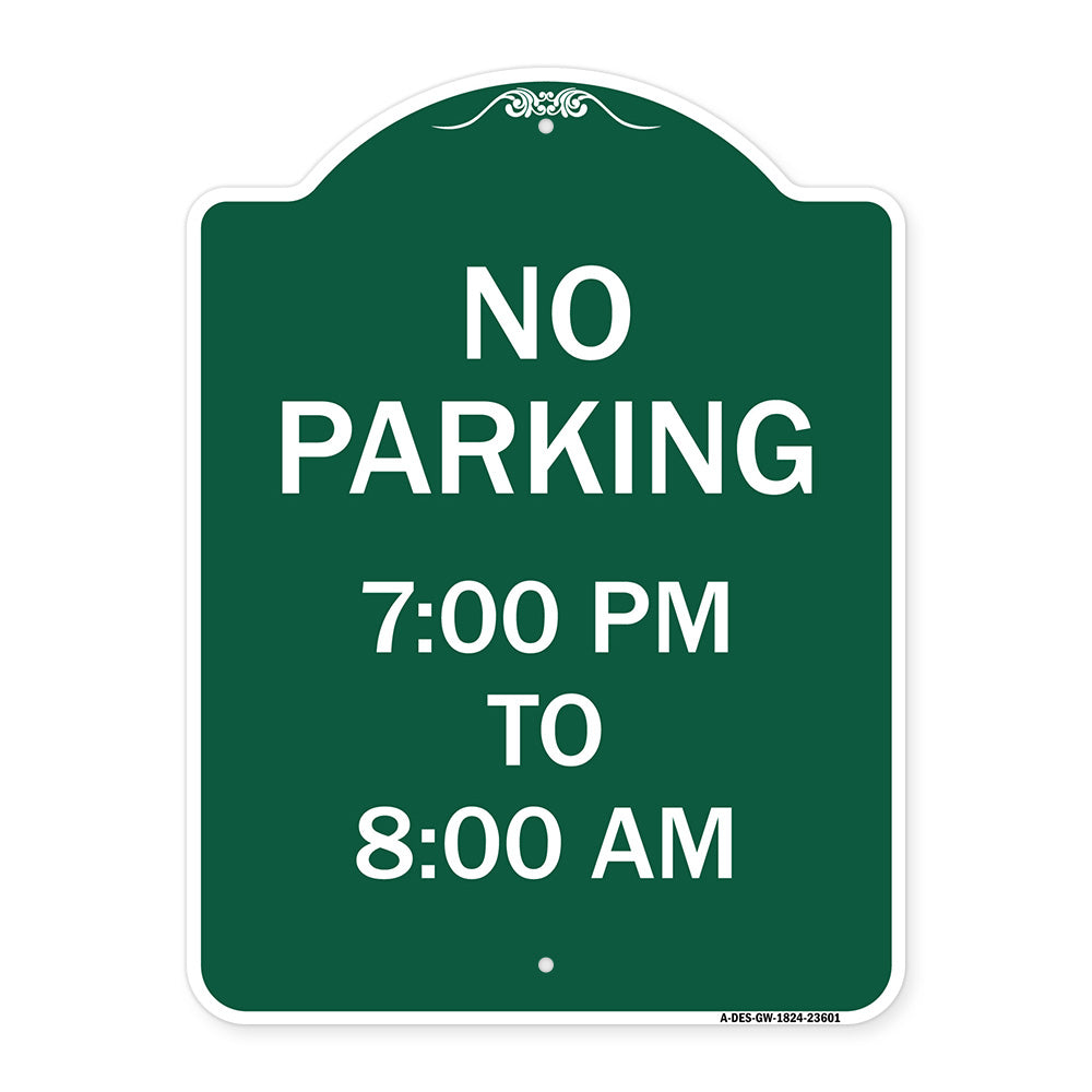 No Parking 7-00 Pm to 8-00 Am