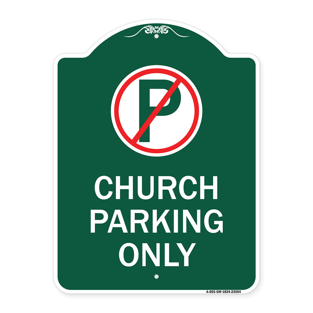 No Parking Symbol Church Parking Only