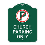 No Parking Symbol Church Parking Only