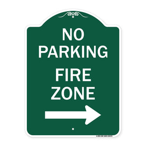 No Parking Sign Fire Zone with Right Arrow