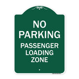 No Parking Passenger Loading Zone