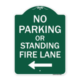 No Parking or Standing Fire Lane (With Left Arrow)