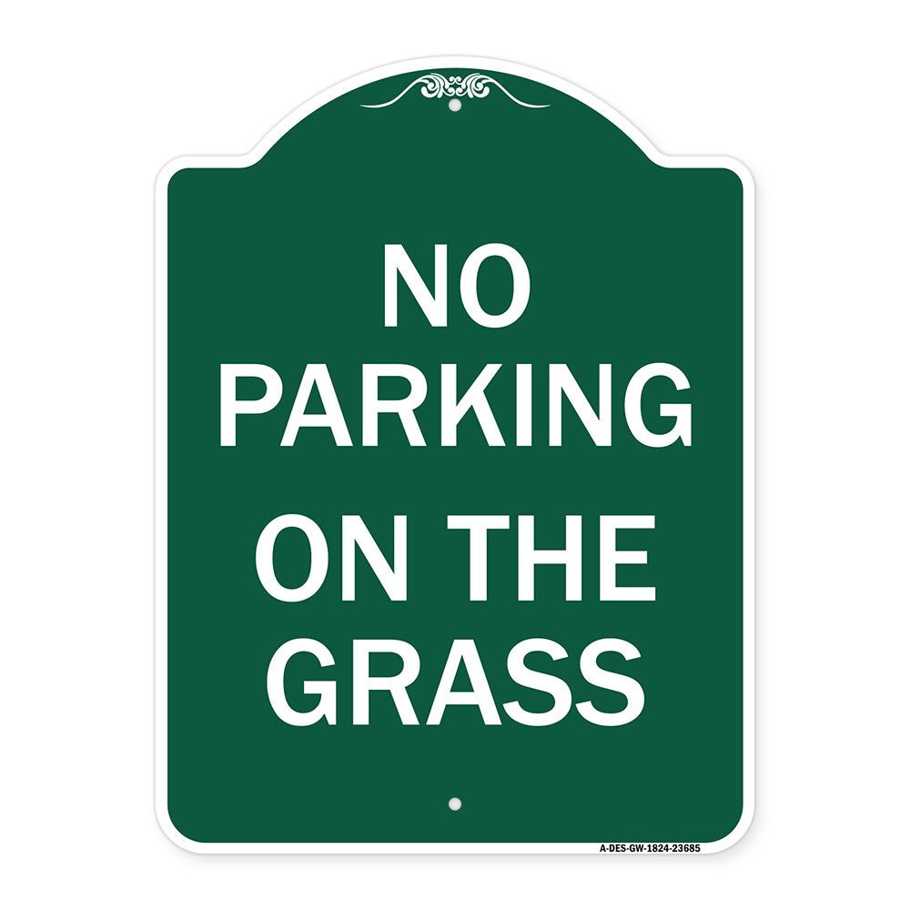 No Parking on the Grass