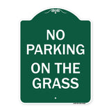 No Parking on the Grass