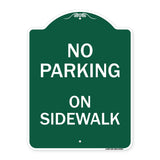 No Parking on Sidewalk Parking Sign