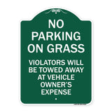No Parking on Grass Violators Will Be Towed Away at Vehicle Owner's Expense