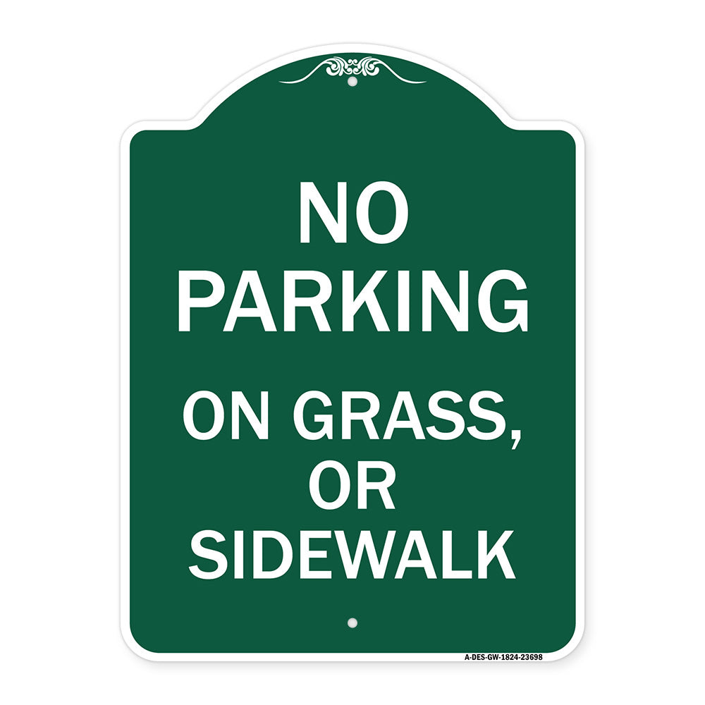 No Parking on Grass or Sidewalk Parking Sign