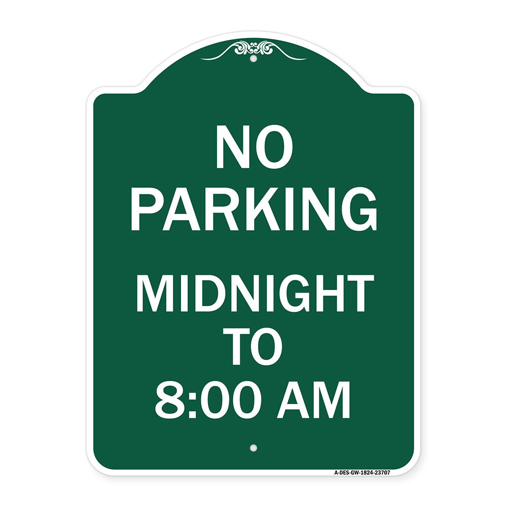 No Parking Midnight to 8:00 Am