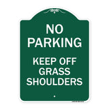 No Parking Keep Off Grass Shoulders