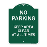 No Parking Keep Area Clear at All Times