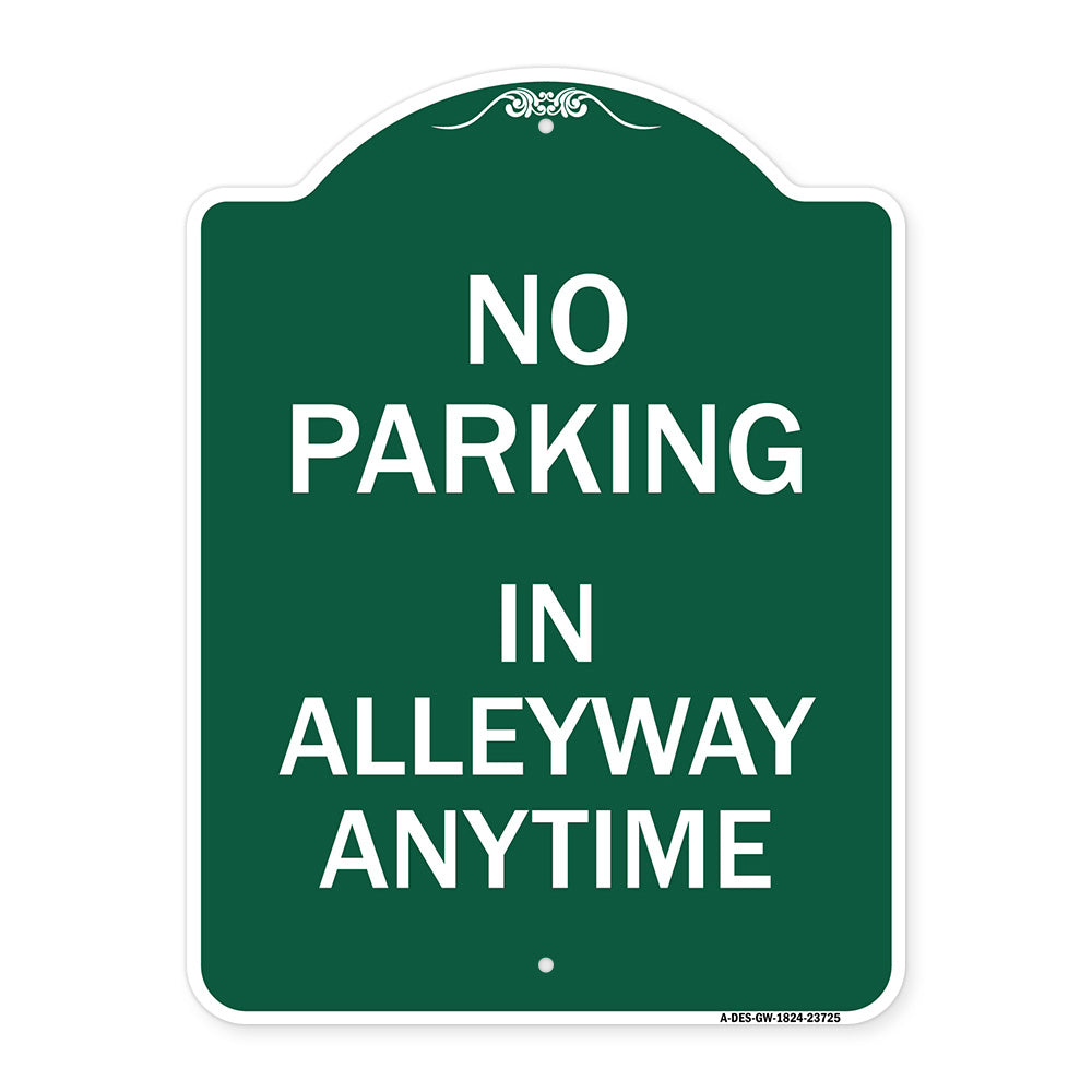 No Parking in Alleyway Anytime