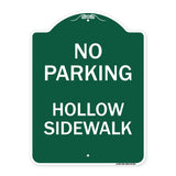 No Parking Hollow Sidewalk
