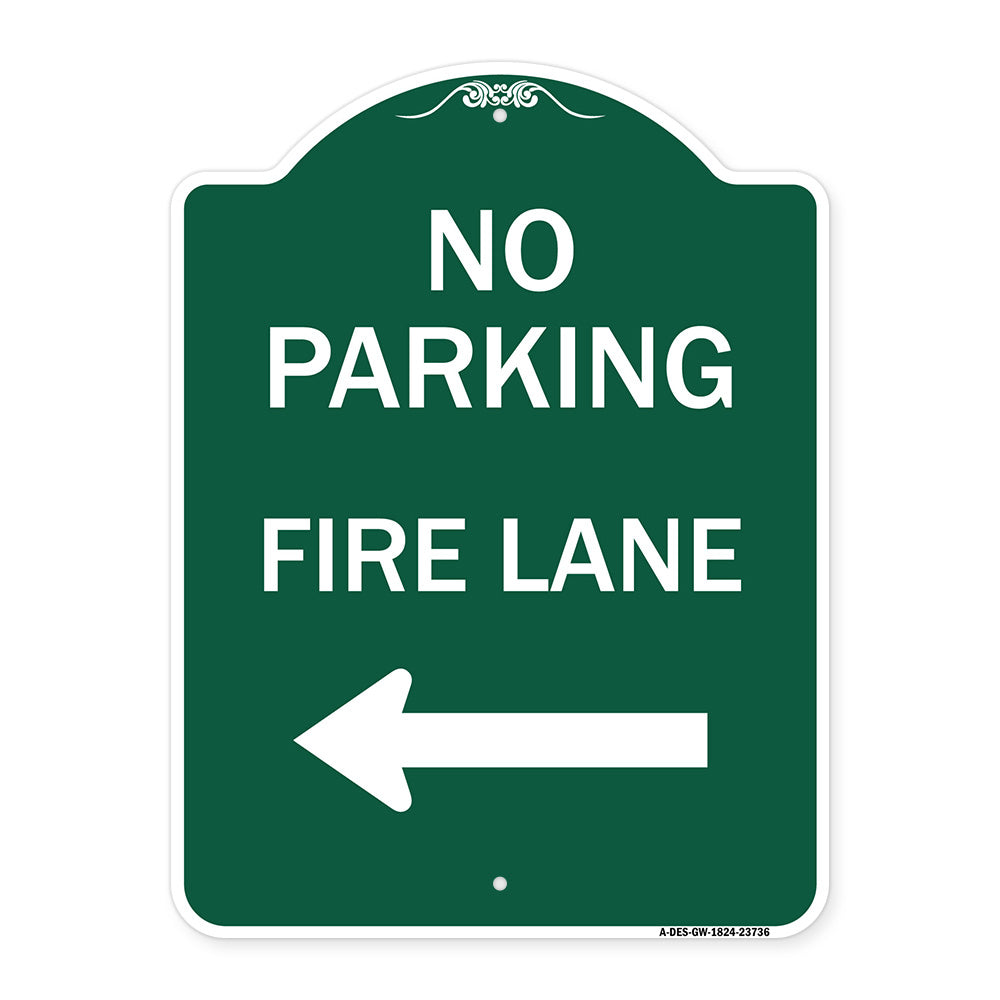 No Parking Fire Lane (With Left Arrow)