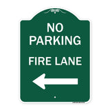 No Parking Fire Lane (With Left Arrow)