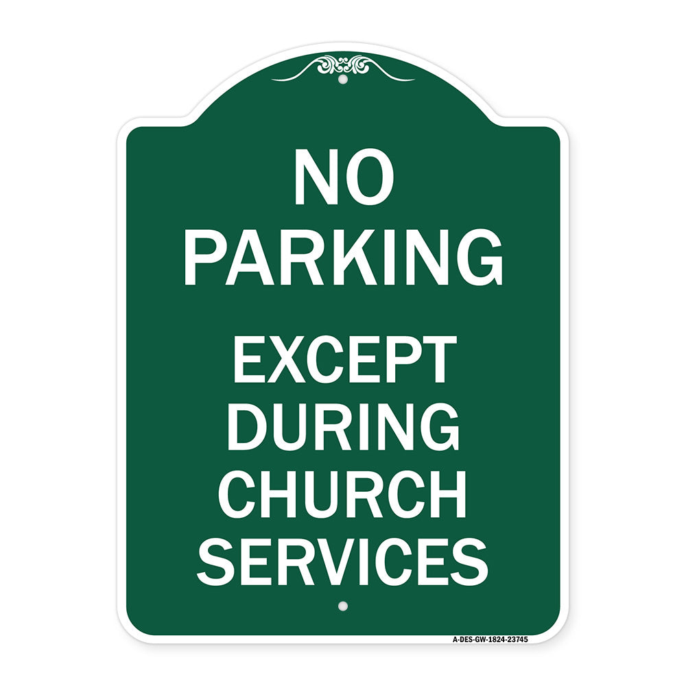No Parking Except During Church Services