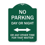 No Parking Day or Night or ANY Other Time for That Matter