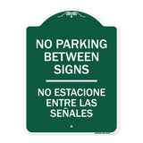 No Parking Between Signs - No Estacione Entre Las Senales