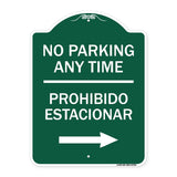 No Parking Anytime Prohibido Estacionar (With Right Arrow)