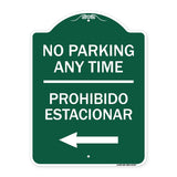 No Parking Anytime Prohibido Estacionar (With Left Arrow)