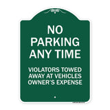 No Parking Anytime Violators Towed Away