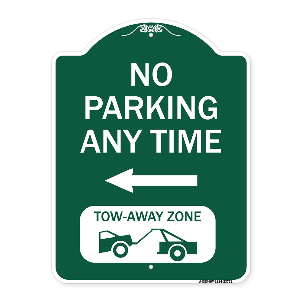 No Parking Anytime Tow-Away Zone with Left Arrow