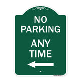 No Parking Anytime with Left Arrow