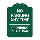 No Parking Anytime & Prohibido Estacionar
