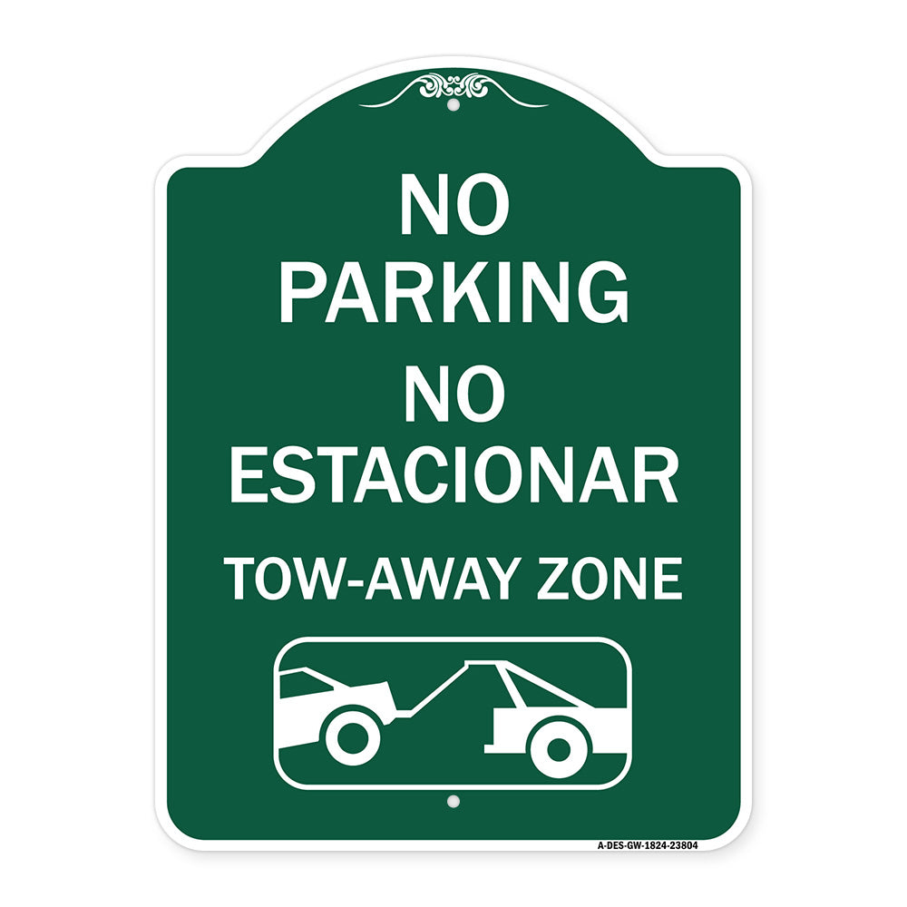 No Parking - No Estacionar Tow - Away Zone (With Graphic)