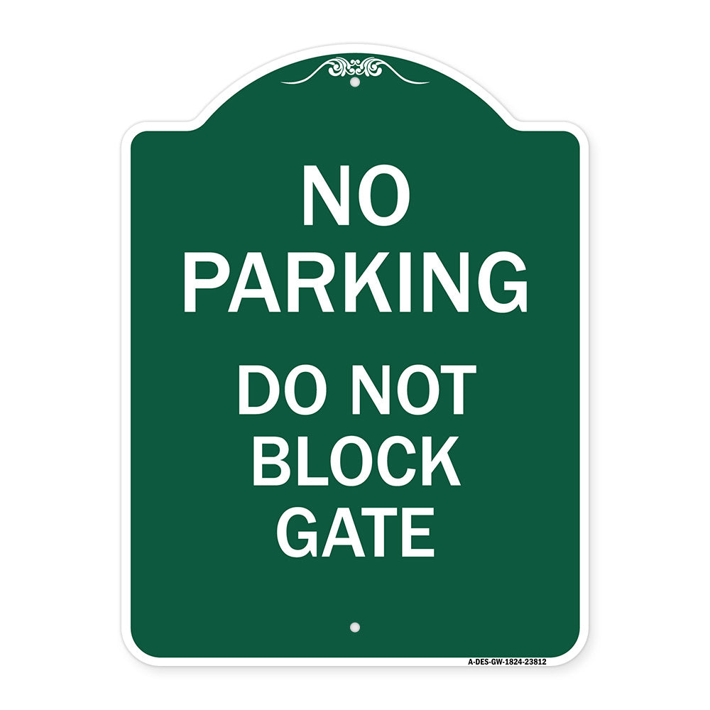 No Parking - Do Not Block Gate