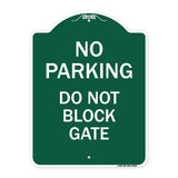 No Parking - Do Not Block Gate
