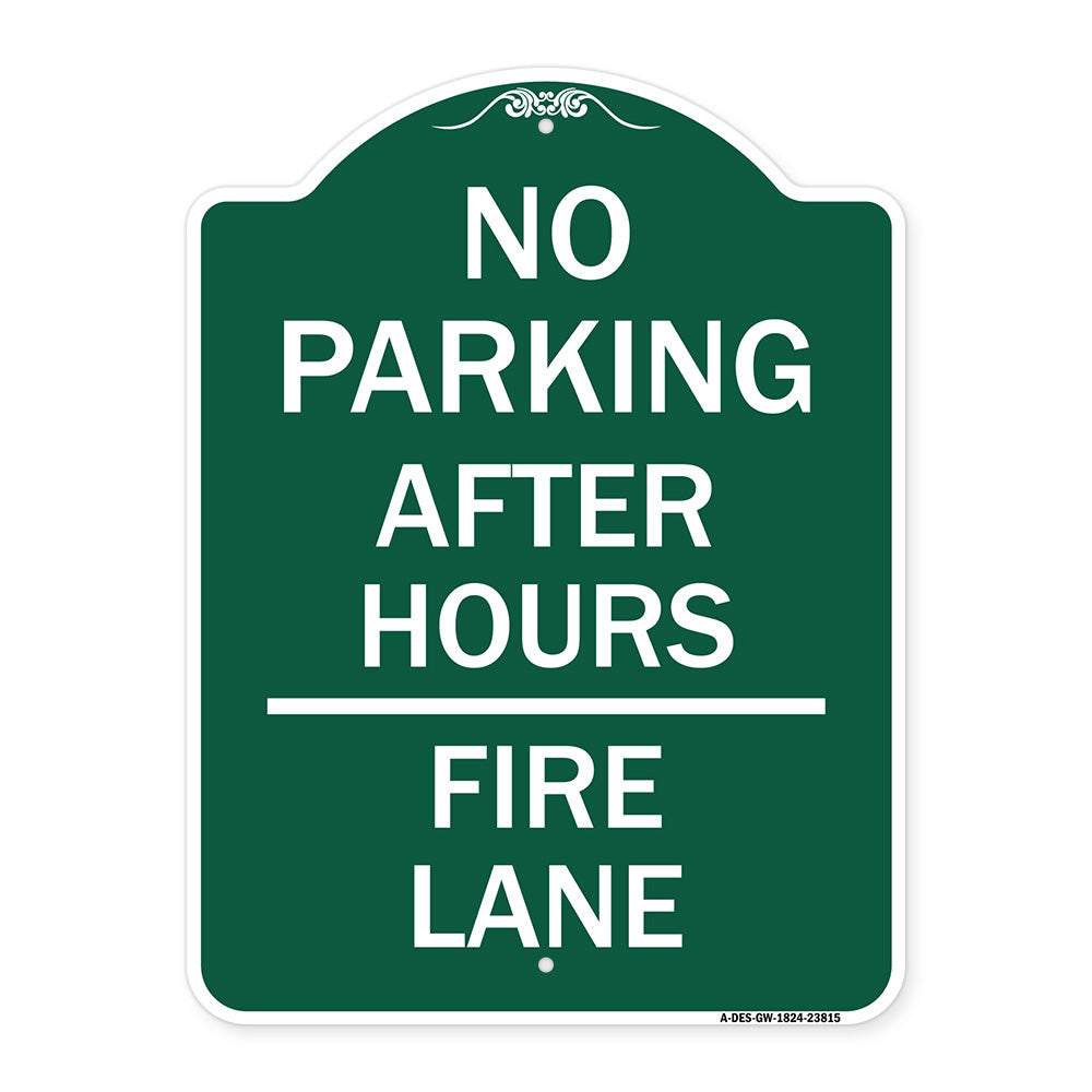 No Parking - After Hours Fire Lane