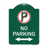 No Parking (No Parking Symbol and Arrow Pointing Left and Right)